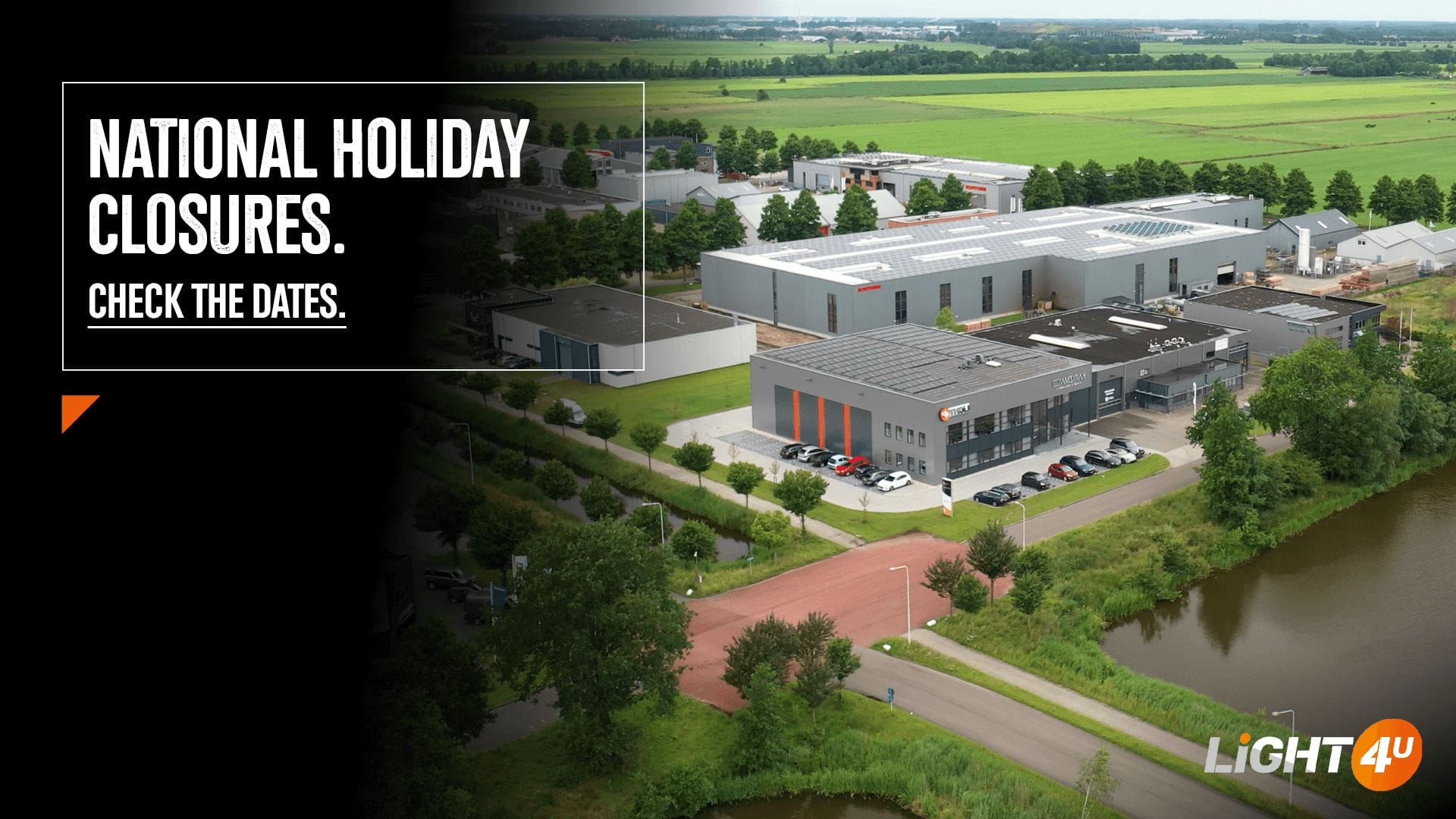 National holiday closures Light4U